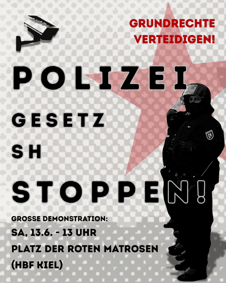 Mobilisierungsplakat zu Demo am 13.6. in Kiel